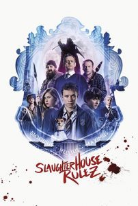 Slaughterhouse Rulez (2018) ျမန္မာစာတမ္းထိုး