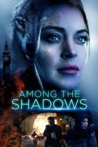 Among the Shadows (2019) ????????????????