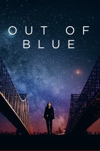 Out of Blue (2018) ျမန္မာစာတမ္းထိုး