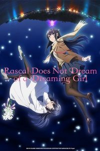 Rascal Does Not Dream of a Dreaming Girl (2019) ျမန္မာစာတမ္းထိုး