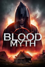 Blood Myth (2019)