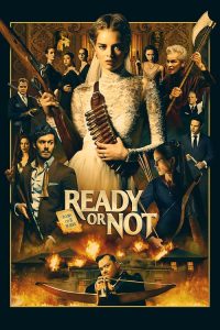 Ready or Not (2019) ????????????????