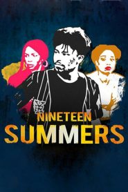Nineteen Summers (2019)