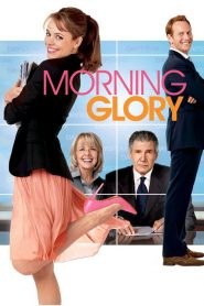 Morning Glory ( 2010 )
