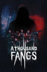 A Thousand Fangs (2021)