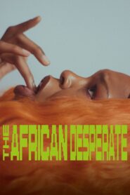 The African Desperate