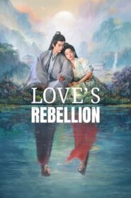 Love’s Rebellion